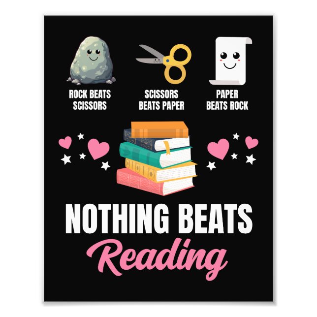 Rock Paper Scissors Nothing Beats Reading Photo Print (Front)