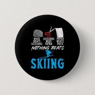 Rock paper scissors nothing beats skiing 6 cm round badge