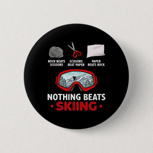 Rock Paper Scissors Nothing Beats Skiing 6 Cm Round Badge