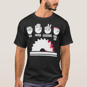 Rock Paper Scissors Table Saw archaeology funny sa T-Shirt