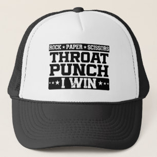 Rock Paper Scissors Throat Punch I Win, Funny  Trucker Hat