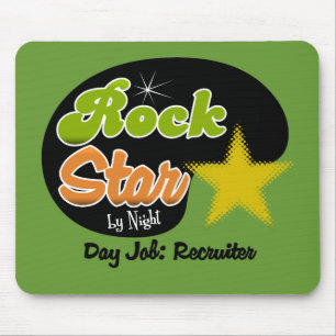 Rock Star By Night - Day Job Recruiter Mouse Mat