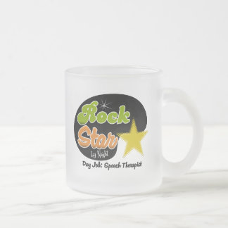 Rock Star By Night - Day Job Speech Therapist Frosted Glass Coffee Mug