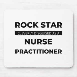 Rock Star Cleverly Disguised As A Nurse 2 Mouse Mat
