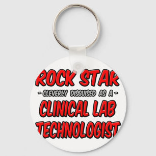 Rock Star .. Clinical Lab Technologist Key Ring