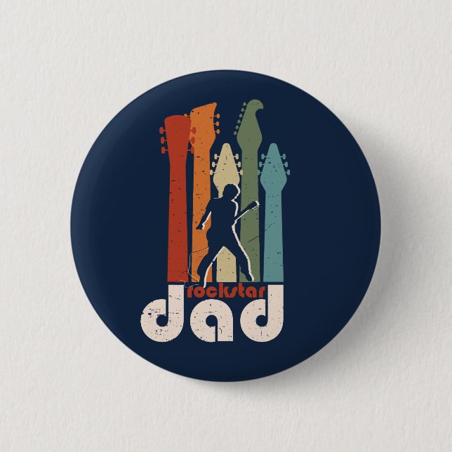 Rock Star Dad Guitar Player Rock Band Father 6 Cm Round Badge (Front)