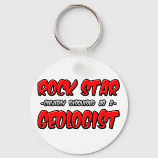 Rock Star...Geologist Key Ring