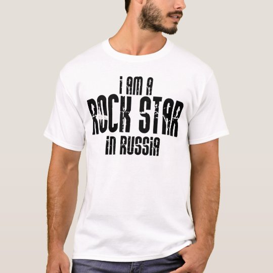 Rock Star In Russia T-Shirt