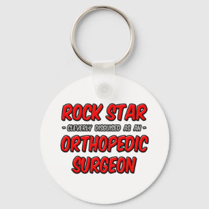 Rock Star ... Orthopaedic Surgeon Key Ring