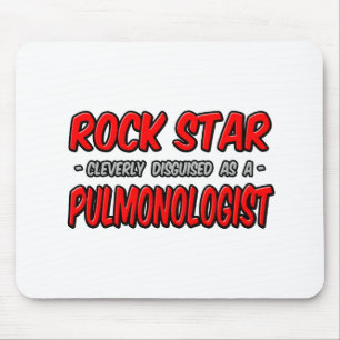 Rock Star .. Pulmonologist Mouse Mat
