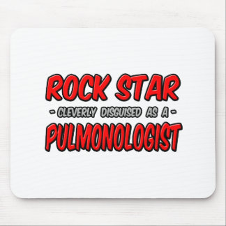 Rock Star .. Pulmonologist Mouse Mat