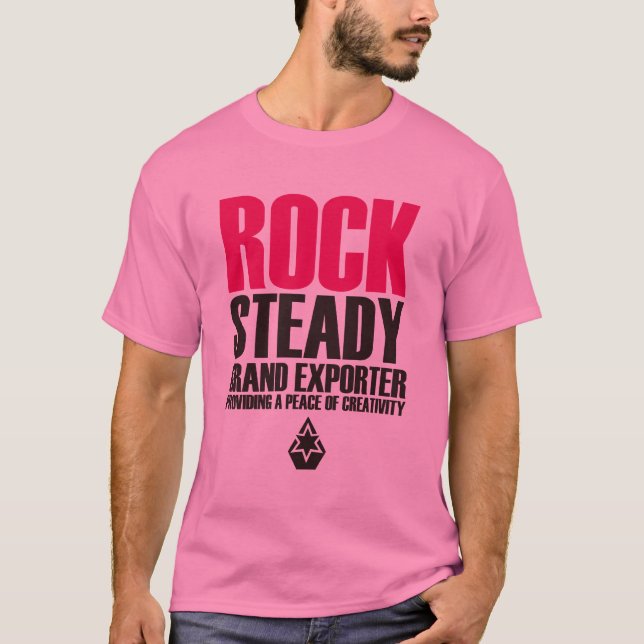 ROCK STEADY T-Shirt (Front)