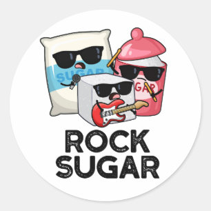 Rock Sugar Funny Food Pun  Classic Round Sticker