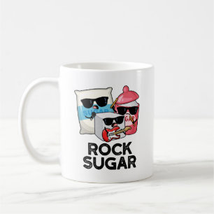 Rock Sugar Funny Food Pun  Coffee Mug