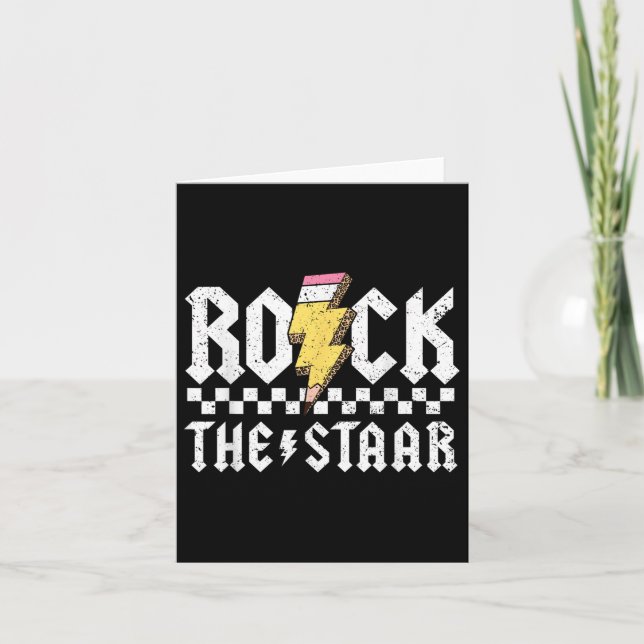 Rock The Staar Motivational Testing Day For Teache Card (Front)