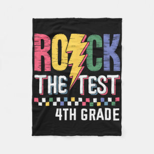 Rock The Test 4th Grade Testing Day Teacher Studen Fleece Blanket