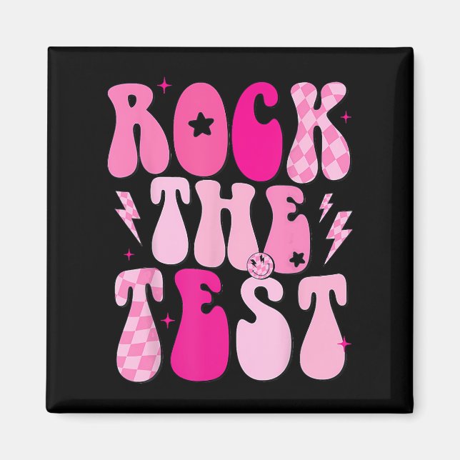 Rock The Test Cute Test Day Teacher Staar Test Squ Magnet (Front)