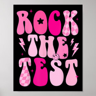 Rock The Test Cute Test Day Teacher Staar Test Squ Poster