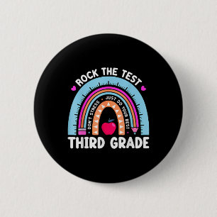 Rock The Test Day 3rd Grade Teacher Third Grade Te 6 Cm Round Badge