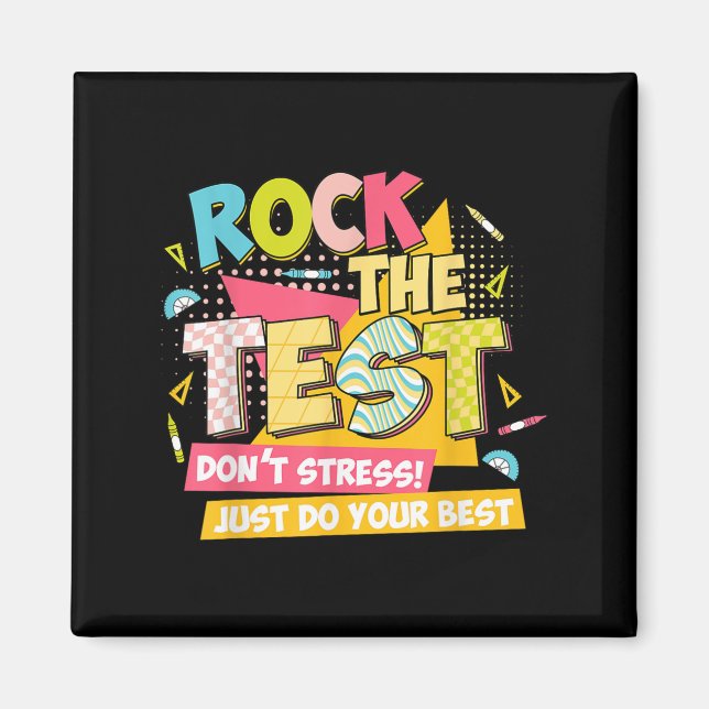 Rock The Test Day Motivational Retro Teachers Test Magnet (Front)