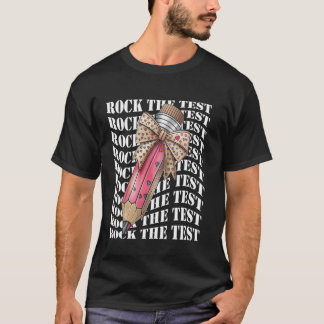 Rock The Test Day Retro Pencil Motivational Teache T-Shirt