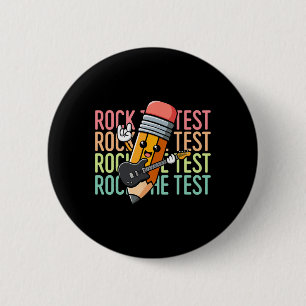 Rock The Test Day Teacher Testing Day Motivational 6 Cm Round Badge