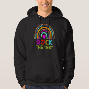 Rock The Test Day Teacher Testing Day Rainbow Teac Hoodie