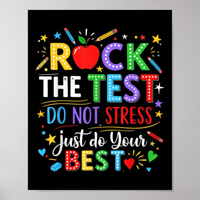 Rock The Test Day Testing Day Funny Teacher Men Wo Poster (Front)