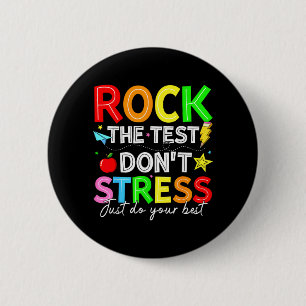 Rock The Test Funny for Teacher Students Kids 6 Cm Round Badge