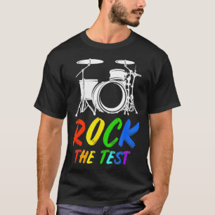 Rock the Test Student Rainbow Drumms Mens Womens  T-Shirt
