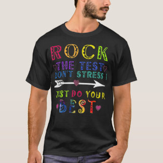 Rock The Test T-Shirt Funny School Professor Teach