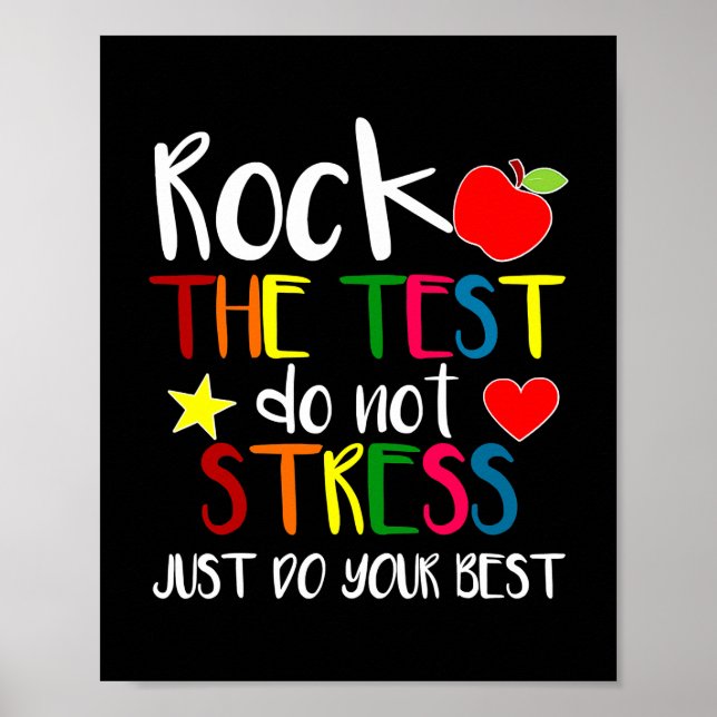 Rock The Test Teacher Test Day Testing Day Funny Poster (Front)