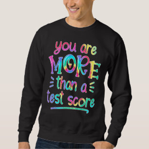 Rock The Test Teacher Test Day Testing Day Teache Sweatshirt
