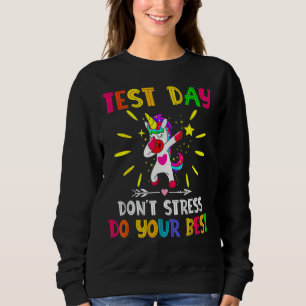 Rock The Test Teacher Test Day Testing Day Teache Sweatshirt