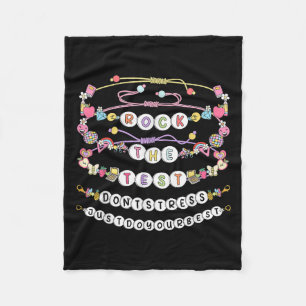 Rock The Test Test Day Friendship Bracelets Testin Fleece Blanket