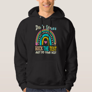Rock The Test Test Day Teacher Testing Day Rainbow Hoodie