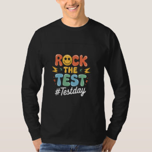 Rock The Test #Testday School Spirit T-Shirt