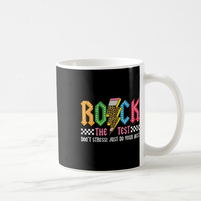 Rock The Test Testing Day Dont Stress Abcd Alphabe Coffee Mug (Right)