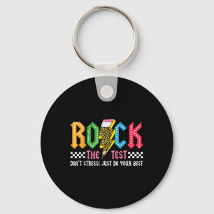 Rock The Test Testing Day Dont Stress Abcd Alphabe Key Ring