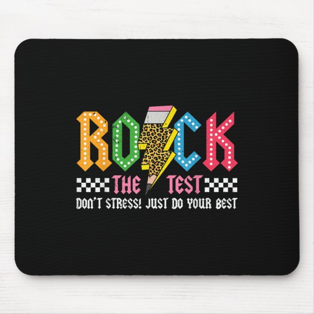 Rock The Test Testing Day Dont Stress Abcd Alphabe Mouse Mat (Front)