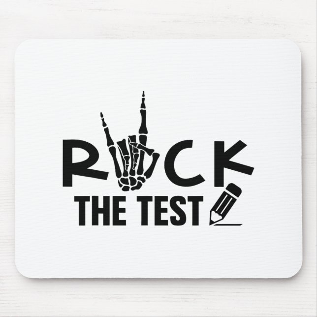 Rock The Test Testing Day Exam For Teacher Student Mouse Mat (Front)