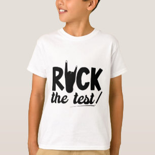 Rock The Test Testing Day Exam For Teacher Student T-Shirt