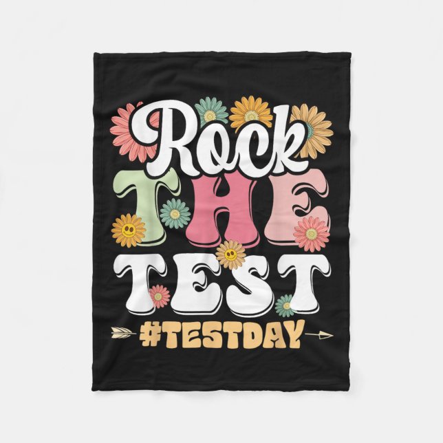 Rock The Test Testing Day Groovy Motivational Teac Fleece Blanket (Front)