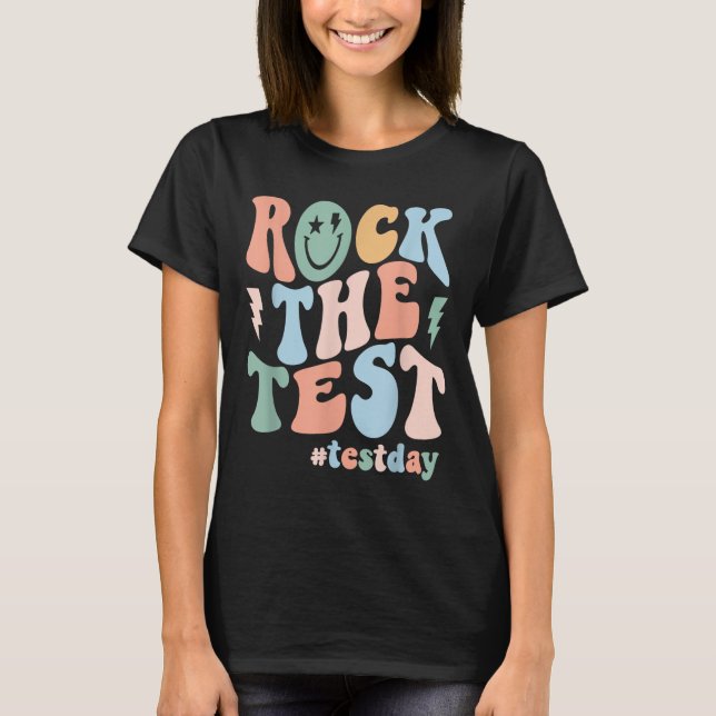 Rock The Test Testing Day Retro Motivational Teach T-Shirt (Front)