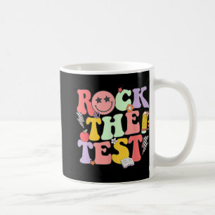 Rock The Test Testing Day Shirt For Teacher Studen Coffee Mug