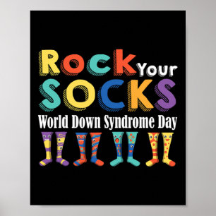 Rock Your Socks Cute 3-21 Trisomy 21 World Down Sy Poster