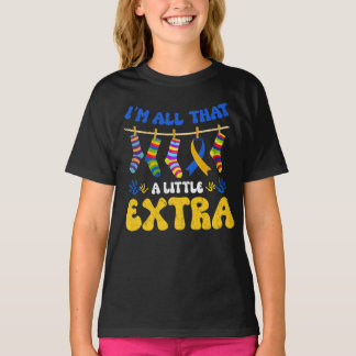 Rock Your Socks Down Syndrome I'm All That T-Shirt