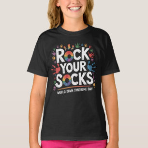 Rock Your Socks World Down Syndrome Awareness Day T-Shirt
