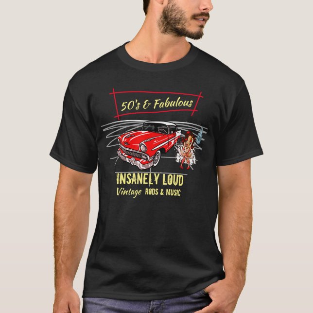 Rockabilly 50's and Fabulous Red Car Rod Music  T-Shirt (Front)