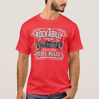 Rockabilly Rebel Cars friend funny T-Shirt